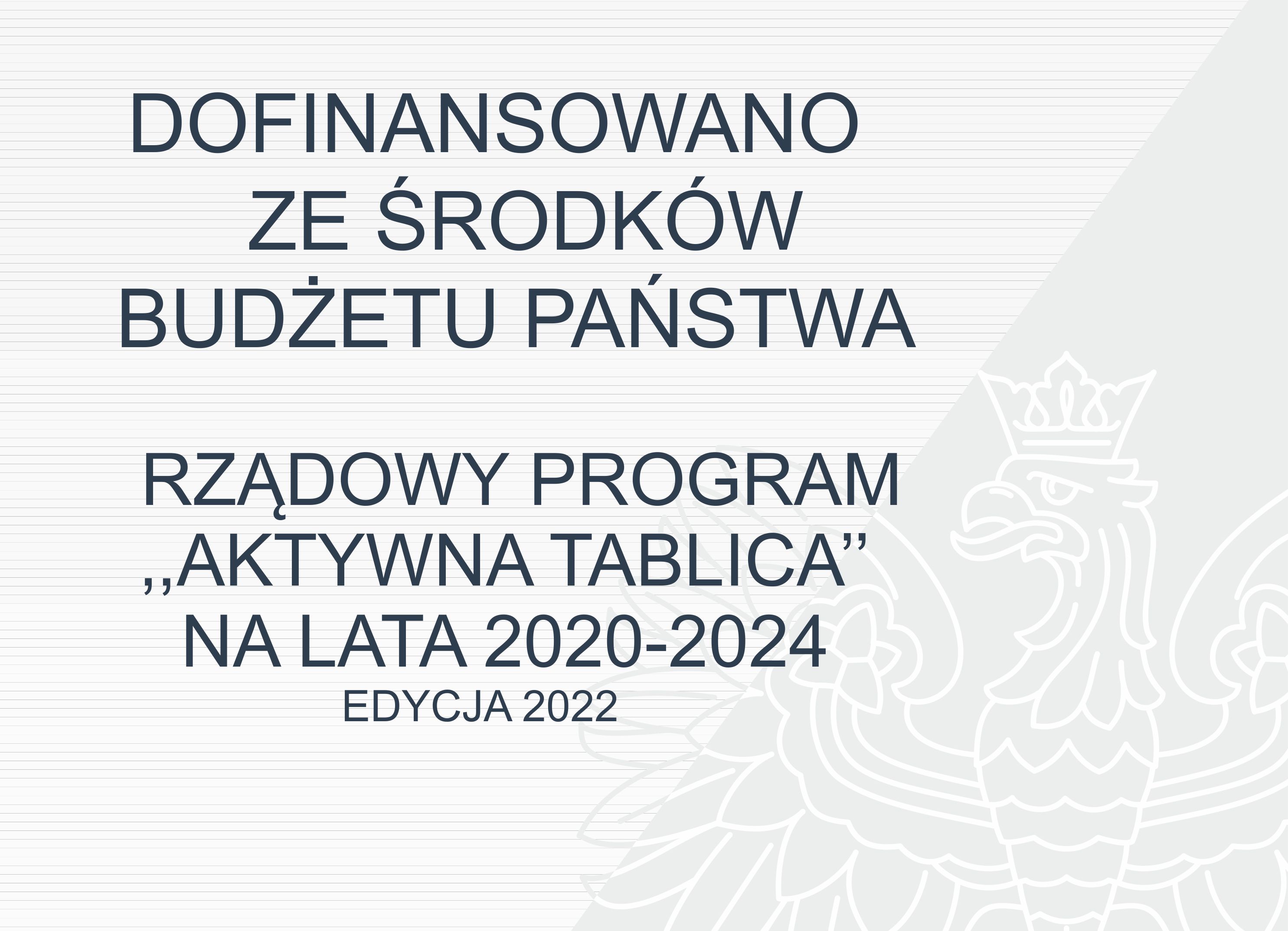 Ilustracja do informacji: Aktywna tablica – Edycja 2022 r.